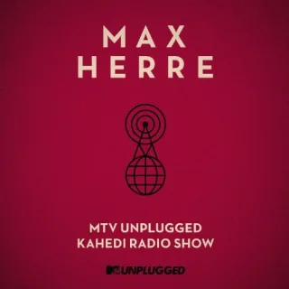 MTV Unplugged KAHEDI Radio Show [Audio CD] HerreMax