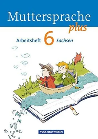 Muttersprache plus - Sachsen: 6. Schuljahr - Arbeitsheft