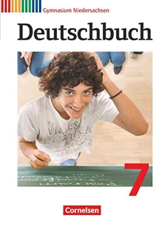 Deutschbuch Gymnasium - Niedersachsen: 7. Schuljahr - Schülerbuch