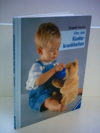 Elizabeth Fenwick: Alles über Babys und Kinder
