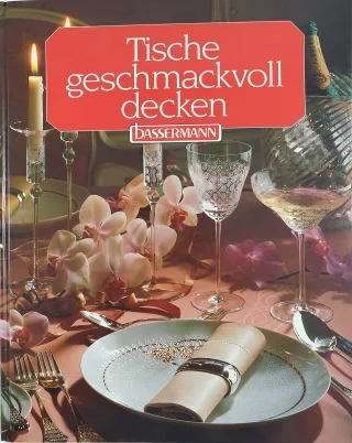 Tische geschmackvoll decken