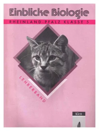 Einblicke Biologie. Ausgabe Hauptschule Rheinland- Pfalz. 5. Schuljahr. Lehrerband