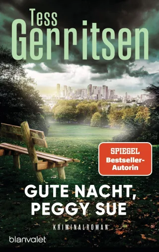 Gute Nacht Peggy Sue: Kriminalroman -