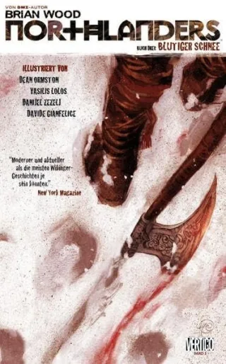 Northlanders Band 3: Blutiger Schnee [Broschiert] [2010] Wood Brian Gianfelice Davide Ormston Dean Lolos Vasilis Zezelj Daniel