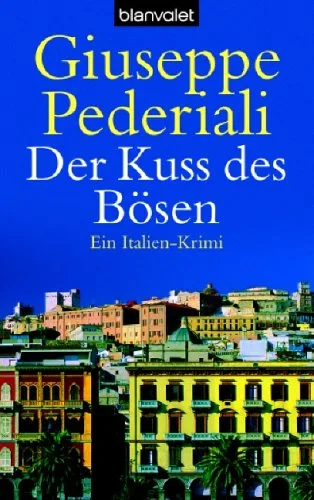 Der Kuss des Bösen: Roman