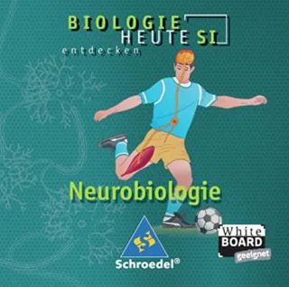 Biologie heute entdecken - Ausgabe 2003 für die Sekundarstufe I: Neurobiologie: Einzelplatzlizenz (Biologie heute SI Band 5)