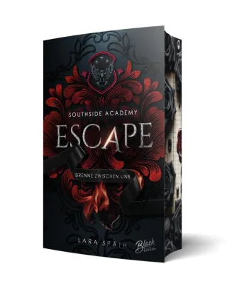 Escape: Brenne zwischen uns (Southside Academy) | Mit wunderschönem Farbschnitt