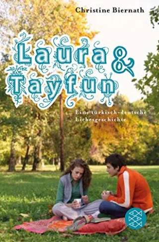 Laura & Tayfun: Eine türkisch-deutsche Liebesgeschichte