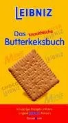 Leibniz Das knackfrische Butterkeksbuch