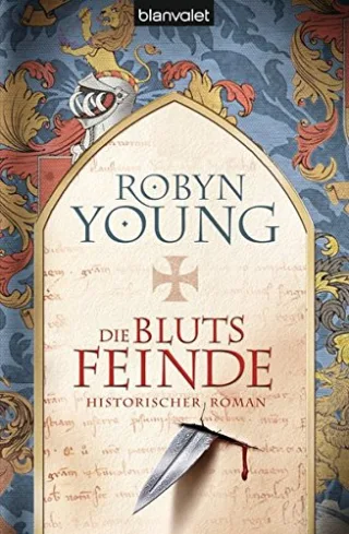 Die Blutsfeinde: Historischer Roman (Brethren Band 3)