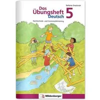Das Übungsheft Deutsch 5 / Stefanie Drecktrah, Rechtschreib- und Grammatiktraining