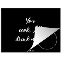 MuchoWow Herd-Abdeckplatte Zitate - Du kochst, ich trinke Wein - Wein - Sprichwörter - Likör, Vinyl, (1 tlg), Abdeckung Induktionskochfeld Schutzmatte, Küche Deko, 65x52 cm