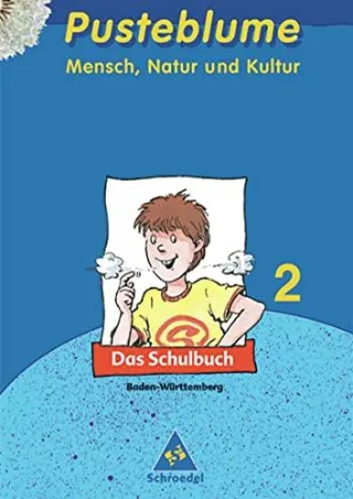 Pusteblume Mensch Natur und Kultur - Ausgabe 2004: Schülerband 2