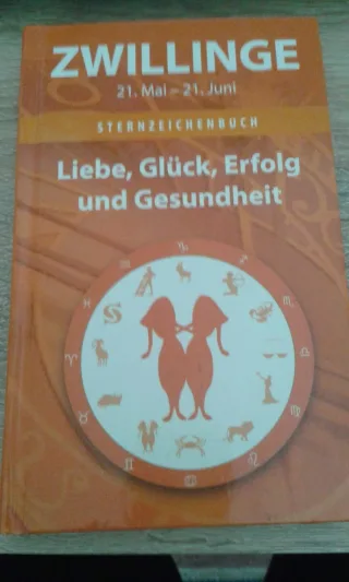 Zwillinge Sternzeichenbuch - Liebe Glück Erfolg und Gesundheit