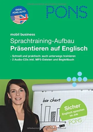 PONS mobil Business Sprachtraining - Aufbau - Präsentieren auf Englisch: Hörübungen fürs Lernen unterwegs für Fortgeschrittene