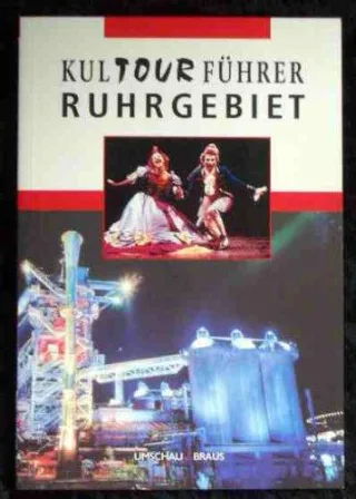Kultourführer Ruhrgebiet