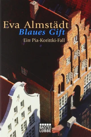 Blaues Gift: . Pia Korittki Bd. 3 [Taschenbuch] [2007] Almstädt Eva