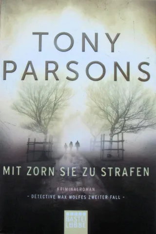 Mit Zorn sie zu strafen: Max Wolfes zweiter Fall. Kriminalroman (DS-Wolfe-Reihe Band 2)