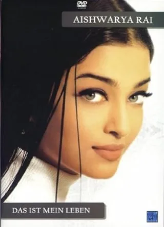 Aishwarya Rai: Das ist mein Leben [DVD]