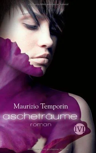 Ascheträume: Roman