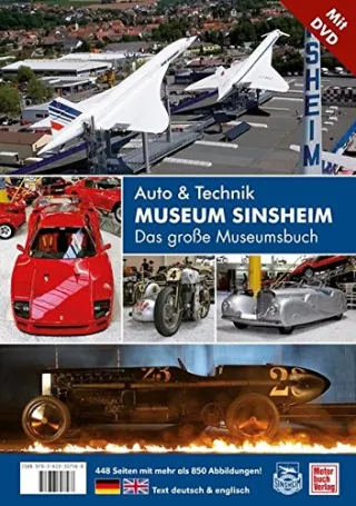 Auto- und Technikmuseum Sinsheim und Speyer: Das große Museumsbuch (mit CD-ROM)