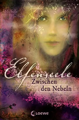 Elfenseele - Zwischen den Nebeln: Band 2