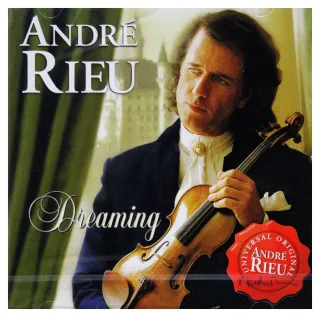 Dreaming - Musik Zum Träumen [Audio CD] Andre Rieu Andre Rieu Orchester Albinoni Tomaso Giovanni Anonymous Bach Johann Sebastian Beethoven Ludwig van Grieg Edvard Haydn Franz Joseph Khachaturian Aram Il'yich Mascagni Pietro Mozart Wolfga