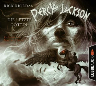 Percy Jackson - Teil 5: Die letzte Göttin. (Lübbe Audio)