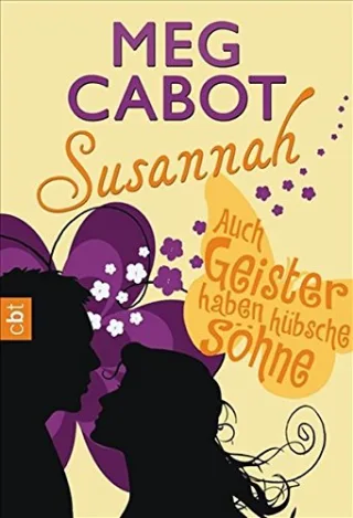Susannah - Auch Geister haben hübsche Söhne [Taschenbuch] [2009] Cabot Meg Hergane Yvonne
