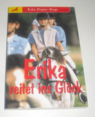 Erika reitet ins Glück.