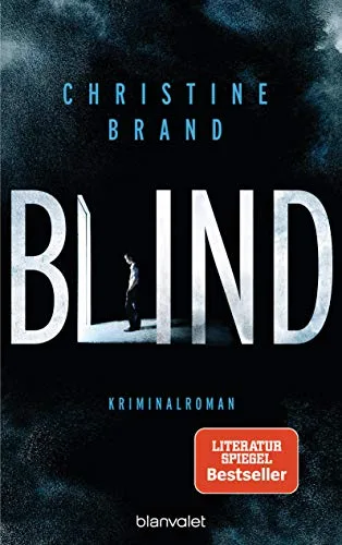 Blind: Kriminalroman (Milla Nova ermittelt Band 1)