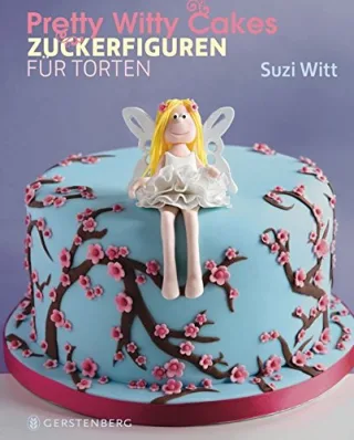 Pretty Witty Cakes [Gebundene Ausgabe] [2015] Suzi Witt Malou Burger Wiebke Krabbe