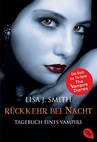 Tagebuch eines Vampirs Band 5: Rückkehr bei Nacht (TAGEBUCH EINES VAMPIRS (Vampire Diaries) Band 5)