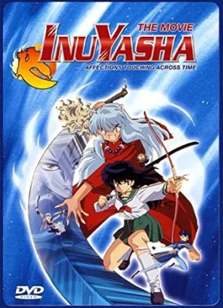 InuYasha - The Movie: Affections Touching Across Time [DVD] [2005]