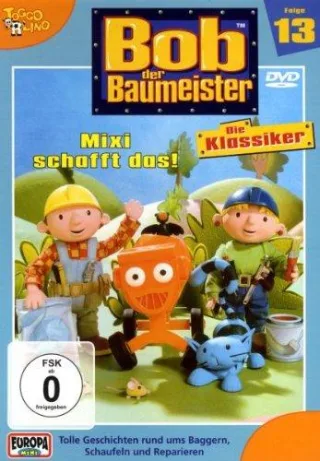 Bob der Baumeister - Mixi schafft das [DVD] [2009]