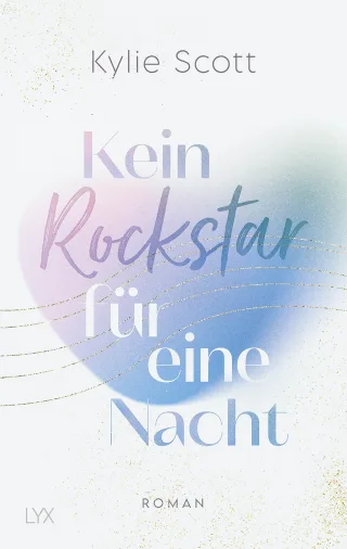 Kein Rockstar für eine Nacht (Rockstars Band 1)