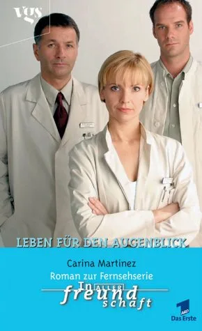 Martinez Carina : Leben für den Augenblick