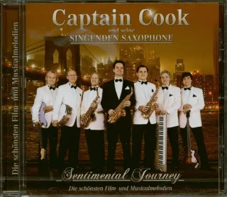 Sentimental Journey [Audio CD] Captain Cook und Seine Singenden Saxophone