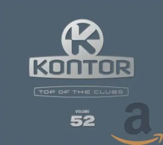 Kontor Top of the Clubs Vol.52 [Audio CD] Various