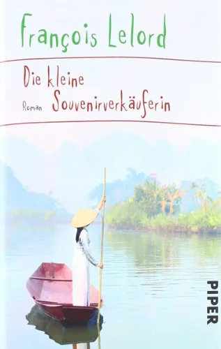 Die kleine Souvenirverkäuferin: Roman [Gebundene Ausgabe] [2012] Lelord François Pannowitsch Ralf