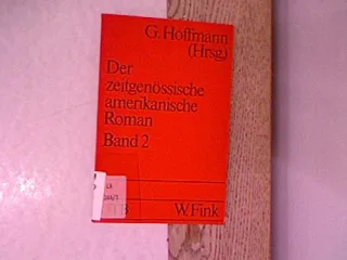 UTB 1195: Der zeitgenössische amerikanische Roman: Von der Moderne zur Postmoderne. Band 2: Tendenzen und Gruppierungen