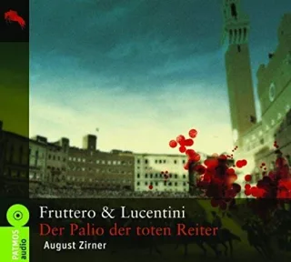 Der Palio der toten Reiter: Gekürzte Lesung