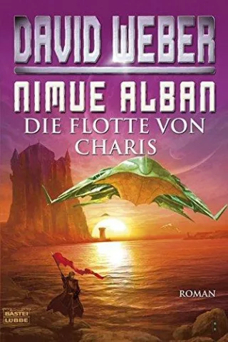 Nimue Alban: Die Flotte von Charis: Nimue Alban Bd. 4. Roman