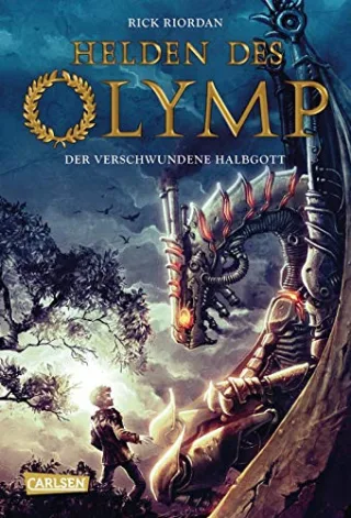 Helden des Olymp Band 1: Der verschwundene Halbgott [Gebundene Ausgabe] [2012] Riordan Rick Haefs Gabriele