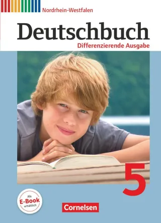 Deutschbuch - Differenzierende Ausgabe Nordrhein-Westfalen: 5. Schuljahr - Schülerbuch