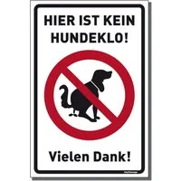 König Werbeanlagen Hinweisschild Aufkleber Hier ist kein Hundeklo, Folie selbstklebend 30 x 20 cm, We
