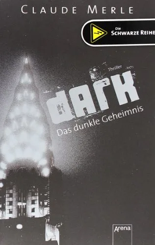Dark - Das dunkle Geheimnis