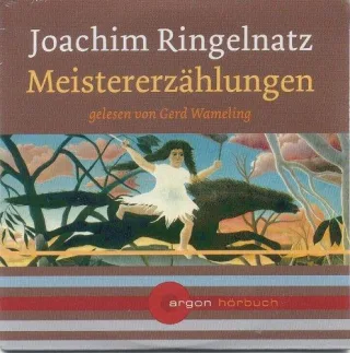 Meistererzählungen [Tonträger] Gesamttitel: Argon-Hörbuch