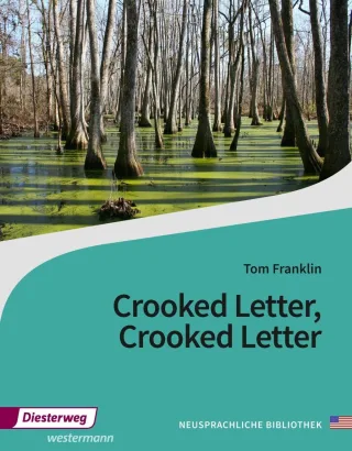 Diesterwegs Neusprachliche Bibliothek - Englische Abteilung / Sekundarstufe II: Crooked Letter Crooked Letter: Textbook
