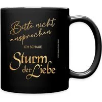 Spreadshirt Tasse Sturm Der Liebe Bitte Nicht Ansprechen Tasse Einfarbig, Keramik